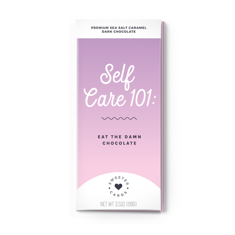 Self Care Chocolate Bar + Greeting Card