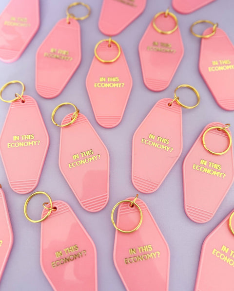 In This Economy? Gold Printed Keychain
