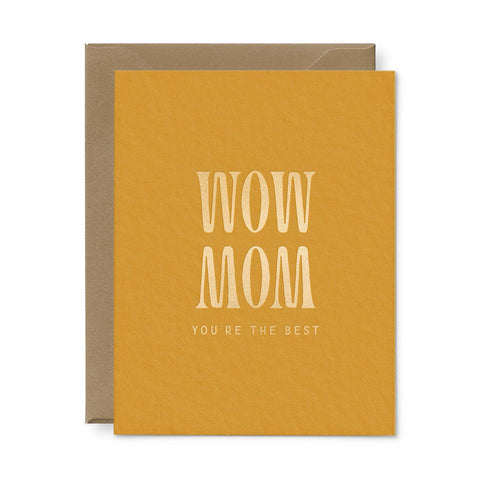 Wow Mom Greeting Card