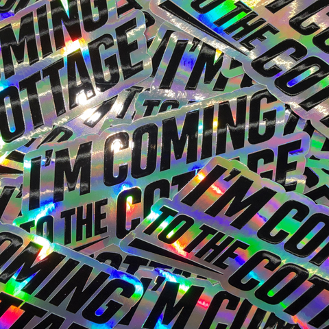 I'm Coming To The Cottage Sticker
