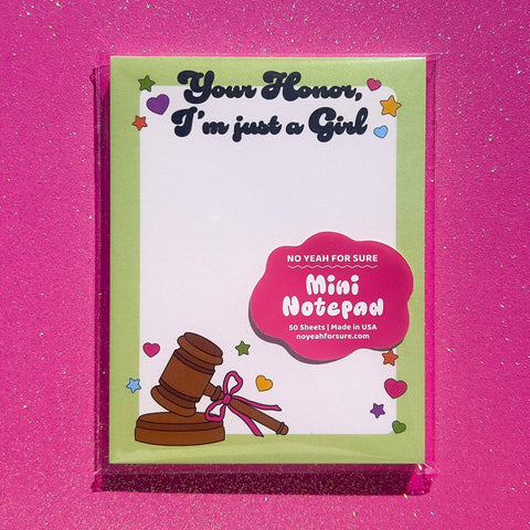I'm Just A Girl Mini Notepad